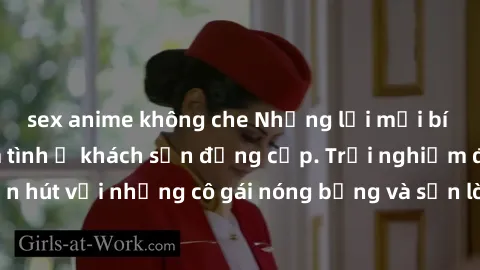 sex anime không che Những lời mời bí mật: Gái Việt làm tình ở khách sạn đẳng cấp. Trải nghiệm độc đáo và cuốn hút với những cô gái nóng bỏng và sẵn lòng thỏa mãn mọi nhu cầu của bạn.