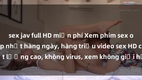 sex jav full HD miễn phí Xem phim sex online miễn phí, cập nhật hàng ngày, hàng triệu video sex HD chất lượng cao, không virus, xem không giới hạn, hoàn toàn miễn phí.