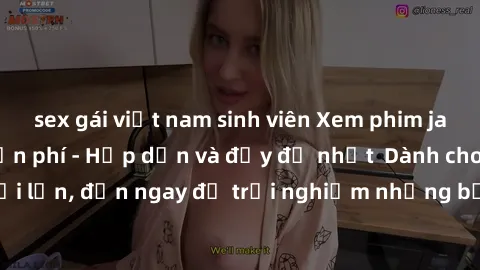 sex gái việt nam sinh viên Xem phim jav full HD online miễn phí - Hấp dẫn và đầy đủ nhất  Dành cho người lớn, đến ngay để trải nghiệm những bộ phim hấp dẫn và hấp dẫn.