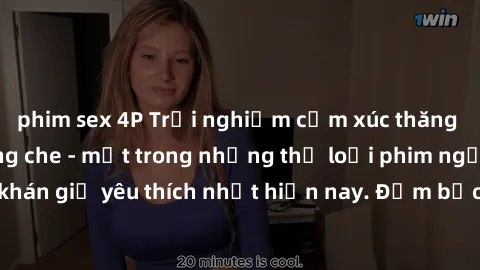 phim sex 4P Trải nghiệm cảm xúc thăng hoa với jav SM không che - một trong những thể loại phim người lớn được khán giả yêu thích nhất hiện nay. Đảm bảo đem lại sự hấp dẫn, kích thích tối đa cho người 