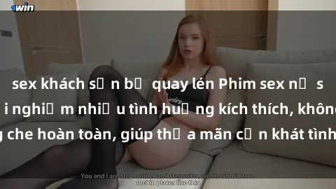 sex khách sạn bị quay lén Phim sex nữ sinh mới nhất: Trải nghiệm nhiều tình huống kích thích, không che hoàn toàn, giúp thỏa mãn cơn khát tình dục của các bạn trẻ